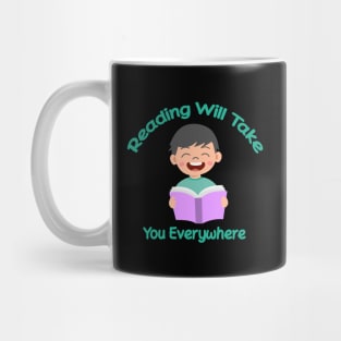 Reading Will Take You Everywhere - Reading Lover Gift Mug